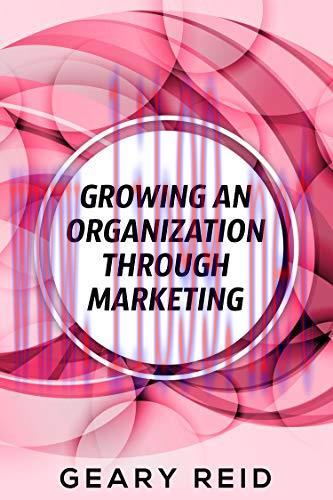 [FOX-Ebook]Growing an Organization Through Marketing
