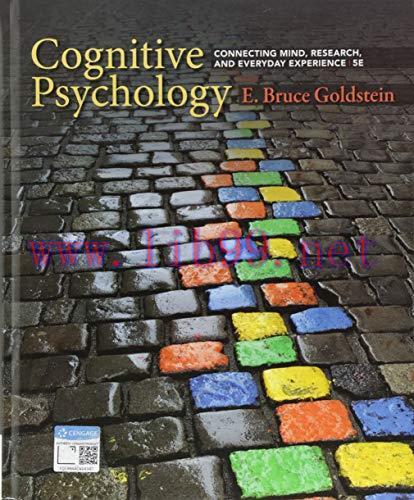 [FOX-Ebook]Cognitive Psychology: Connecting Mind, Research, and Everyday Experience, 5th Editio...