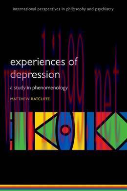 [AME]Experiences of Depression: A study in phenomenology