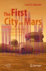 [PDF]The First City on Mars: An Urban Planner’s Guide to Settling the Red Planet