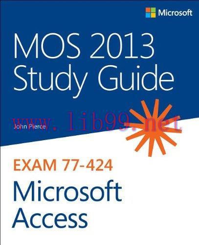 [FOX-Ebook]MOS 2013 Study Guide for Microsoft Access