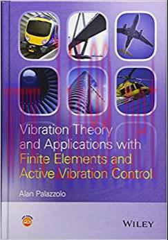(PDF)Vibration Theory and Applications with Finite Elements and Active Vibration Control