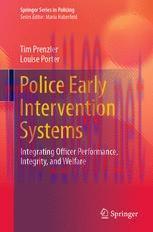 [PDF]Police Early Intervention Systems: Integrating Officer Performance, Integrity, and Welfare
