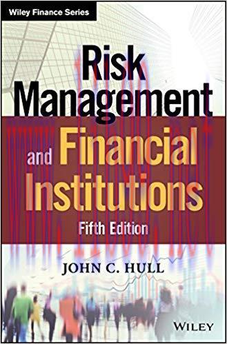 Risk Management and Financial Institutions (Wiley Finance) 5th Edition,