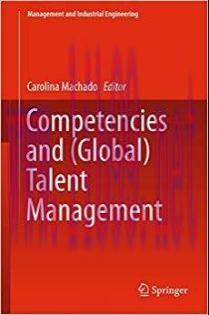 (PDF)Competencies and (Global) Talent Management (Management and Industrial Engineering) 1st ed...