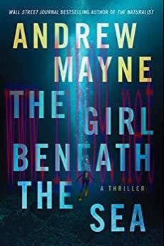 (PDF)The Girl Beneath the Sea (Underwater Investigation Unit Book 1)