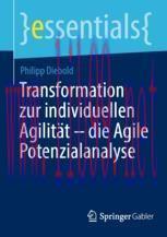 [PDF]Transformation zur individuellen Agilität – die Agile Potenzialanalyse