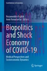 [PDF]Biopolitics and Shock Economy of COVID-19: Medical Perspectives and Socioeconomic Dynamics