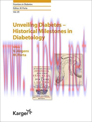 [AME]Unveiling Diabetes – Historical Milestones in Diabetology (Frontiers in Diabetes, Vol. 29)...