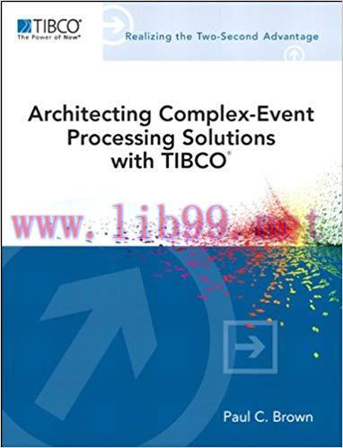 (PDF)Architecting Complex-Event Processing Solutions with TIBCO® (TIBCO Press) 1st Edition