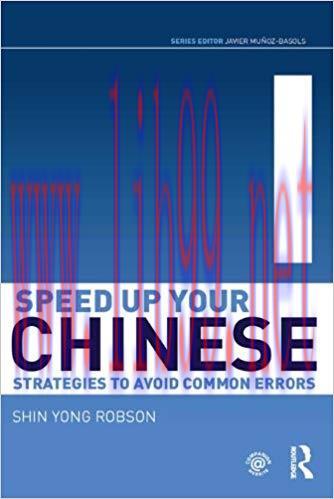 Speed Up Your Chinese: Strategies to Avoid Common Errors (Speed Up Your Language Skills) 1st Ed...