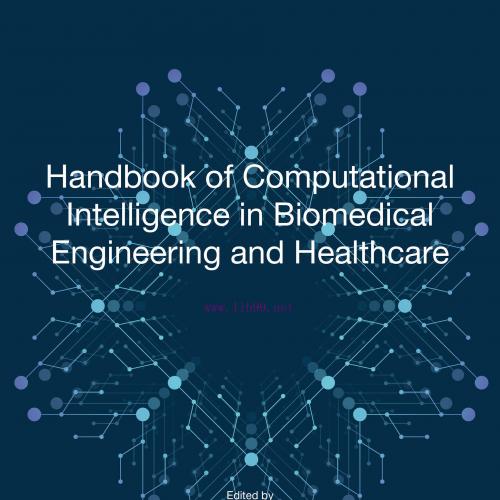 [AME]Handbook of Computational Intelligence in Biomedical Engineering and Healthcare (EPUB)