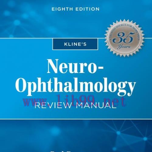 [AME]Kline's Neuro-Ophthalmology Review Manual, 8th Edition (EPUB)