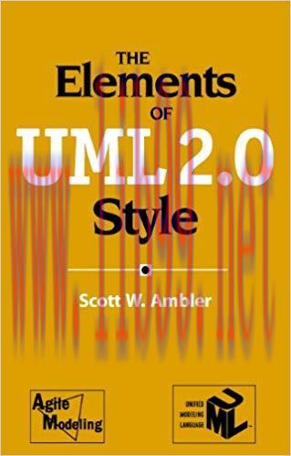 The Elements of UML™ 2.0 Style 1st Edition