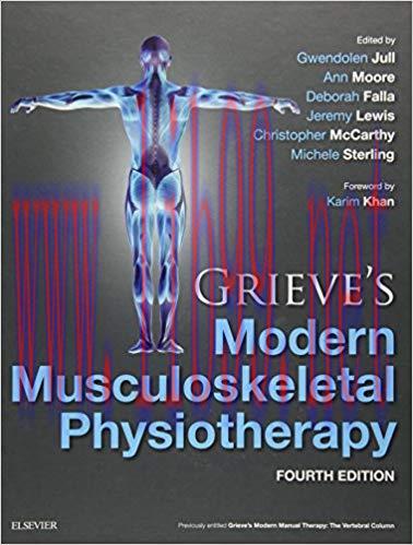 [PDF]Grieve’s Modern Musculoskeletal Physiotherapy, 4th Edition