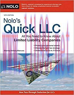Nolo’s Quick LLC: All You Need to Know About Limited Liability Companies (Quick & Legal) 10th E...