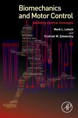 [AME]Biomechanics and Motor Control: Defining Central Concepts