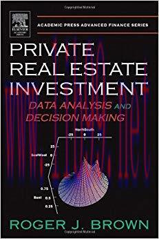 (PDF)Private Real Estate Investment: Data Analysis and Decision Making (Academic Press Advanced...