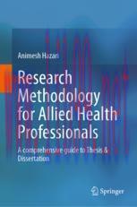 [PDF]Research Methodology for Allied Health Professionals: A comprehensive guide to Thesis & Di...