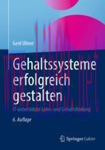 [PDF]Gehaltssysteme erfolgreich gestalten: IT-unterstützte Lohn- und Gehaltsfindung