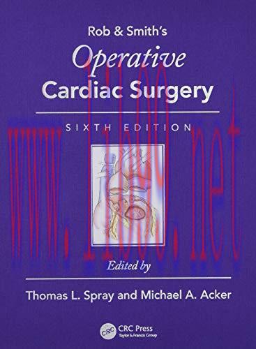 [AME]Operative Cardiac Surgery (Rob & Smith’s Operative Surgery Series), 6th Edition (Original ...
