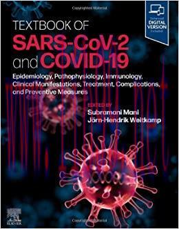 [AME]Textbook of SARS-CoV-2 and COVID-19: Epidemiology, Etiopathogenesis, Immunology, Clinical ...