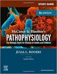 [AME]Study Guide for McCance & Huether’s Pathophysiology: The Biological Basis for Disease in A...