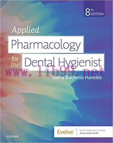 [AME]Applied Pharmacology for the Dental Hygienist, 8th Edition (ORIGINAL PDF from_ Publisher)