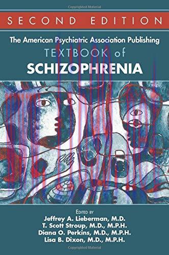 [AME]The American Psychiatric Association Publishing Textbook of Schizophrenia, 2nd Edition (Or...