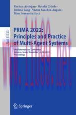 [PDF]PRIMA 2022: Principles and Practice of Multi-Agent Systems: 24th International Conference,...