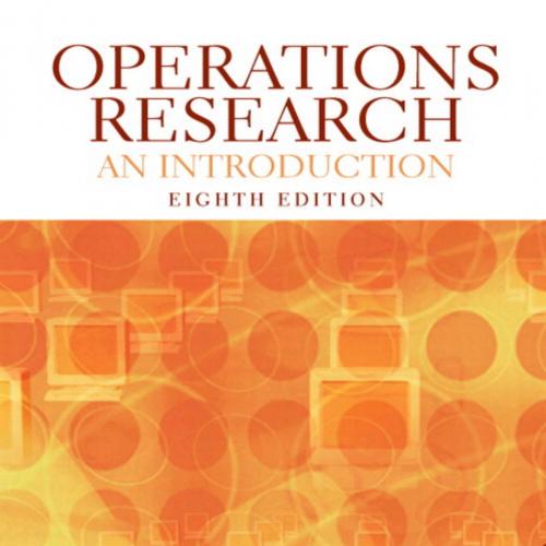 Operations Research An Introduction 8th Edition