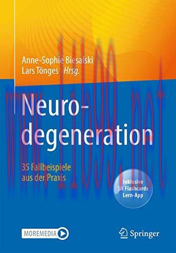 [AME]Neurodegeneration – 35 Fallbeispiele aus der Praxis (German Edition) (Original PDF)