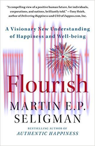 (PDF)Flourish (A Visionary New Understanding of Happiness and Well-Being)