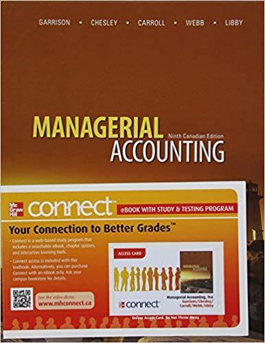 (Test Bank)Managerial Accounting 9th Canadain Edition by Garrison.zip