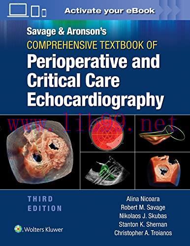 [AME]Savage & Aronson’s Comprehensive Textbook of Perioperative and Critical Care Echocardiogra...