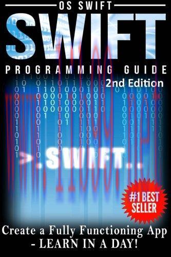 [FOX-Ebook]Programming Swift: Create A Fully Function App: Learn In A Day!