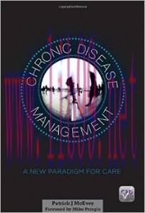 [AME]Chronic Disease Management: A New Paradigm for Care