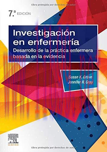 [AME]Investigación En Enfermería - 7ª Edición: Desarrollo de la práctica enfermera basada en la...