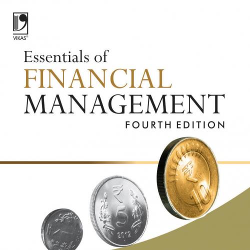 Essentials of Financial Management, 4th Edtion