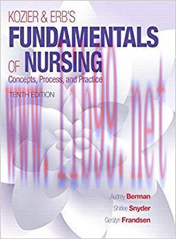 (PDF)Kozier & Erb’s Fundamentals of Nursing (Fundamentals of Nursing (Kozier)) 10th Edition
