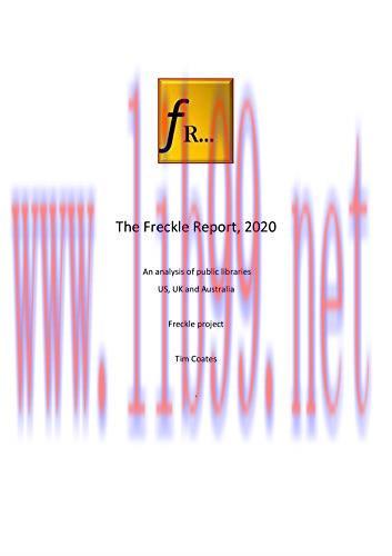 (PDF)Freckle report 2020: New research into the historic performance of public library services...