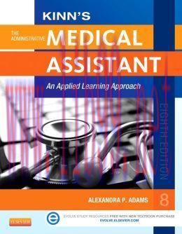 [AME]Kinn's The Administrative Medical Assistant: An Applied Learning Approach, 8th Edition