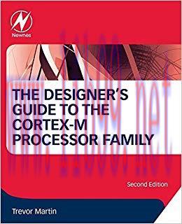 The Designer’s Guide to the Cortex-M Processor Family 2nd Edition,