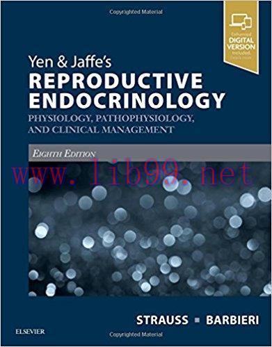 [AME]Yen & Jaffe’s Reproductive Endocrinology: Physiology, Pathophysiology, and Clinical Manage...