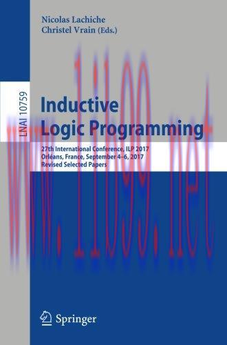 [FOX-Ebook]Inductive Logic Programming: 27th International Conference