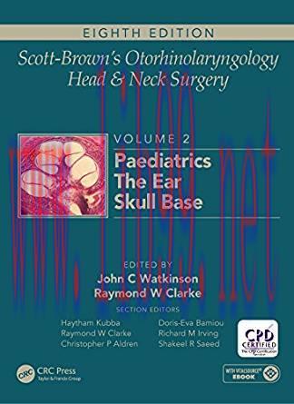 [PDF]Scott-Brown’s Otorhinolaryngology and Head and Neck Surgery, Eighth Edition, Volume 2