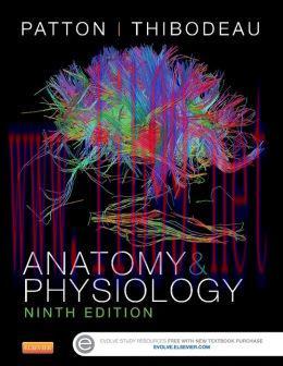 [AME]Anatomy & Physiology, 9th Edition (Patton & Thibodeau) (ORIGINAL PDF from_ Publisher)