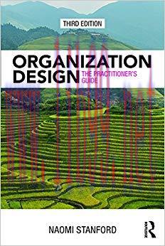(PDF)Organization Design: The Practitioner’s Guide 3rd Edition