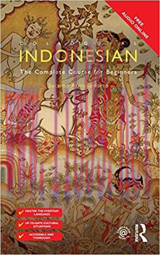Colloquial Indonesian: The Complete Course for Beginners (Colloquial Series) 1st Edition,