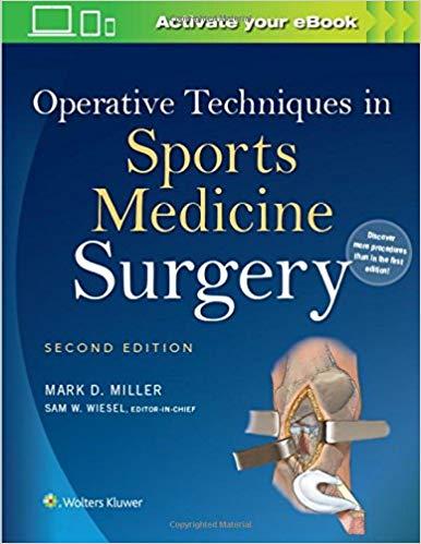 Operative Techniques in Sports Medicine Surgery，2nd Edition